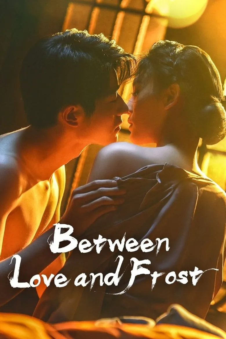 Between Love and Frost (2025)